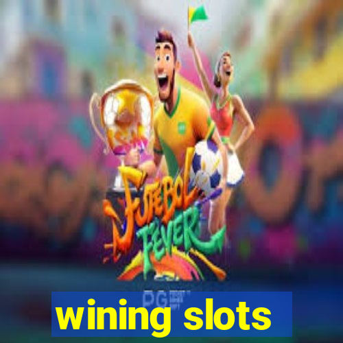 wining slots