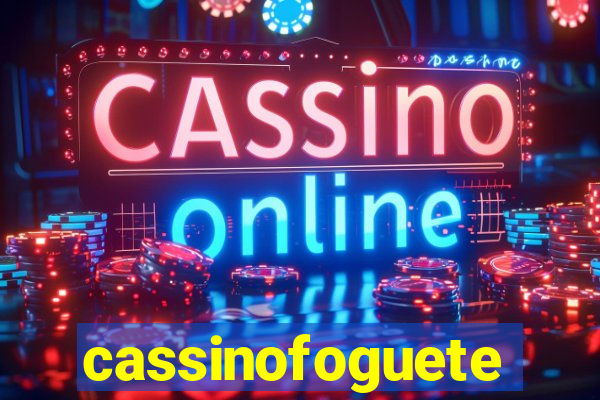 cassinofoguete