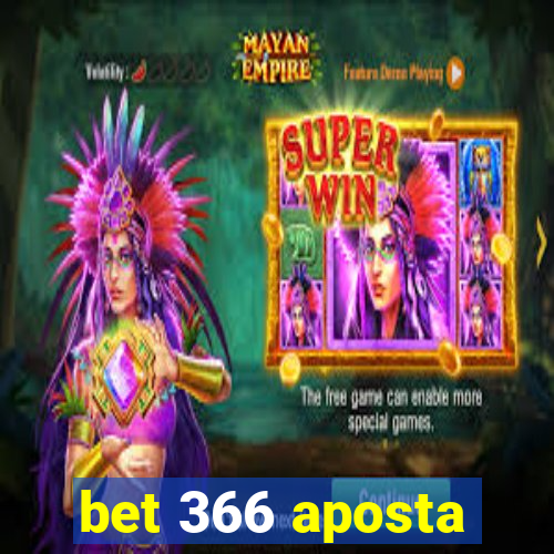 bet 366 aposta