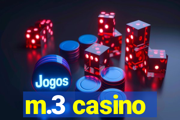 m.3 casino