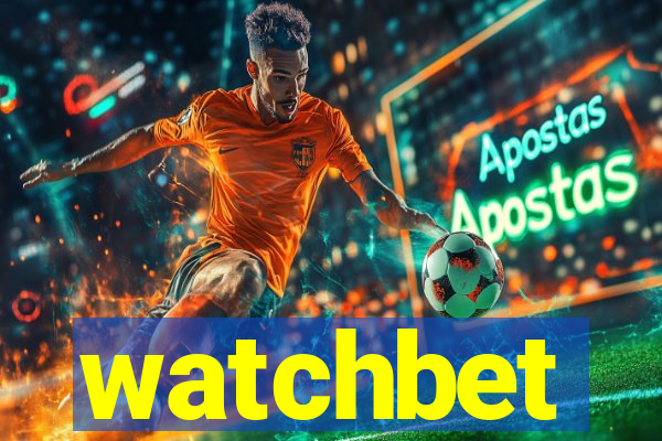 watchbet