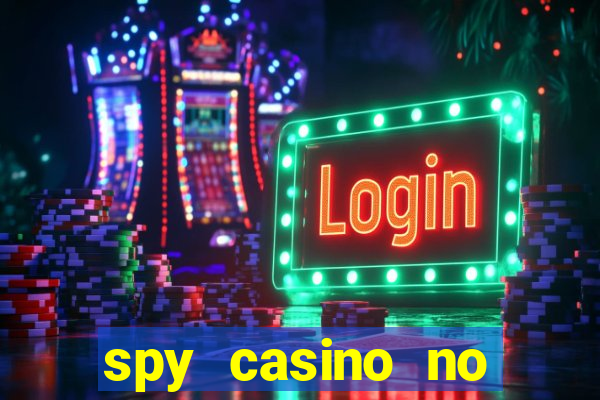 spy casino no deposit bonus