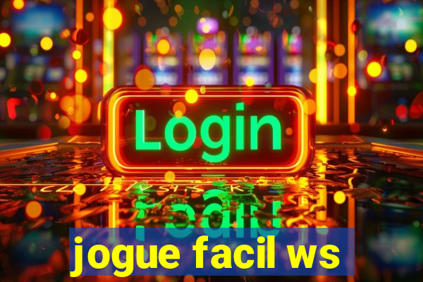 jogue facil ws