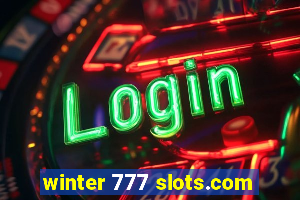 winter 777 slots.com