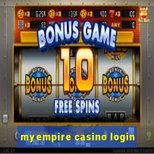 myempire casino login