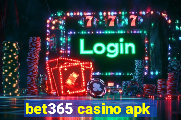 bet365 casino apk