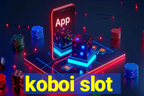 koboi slot