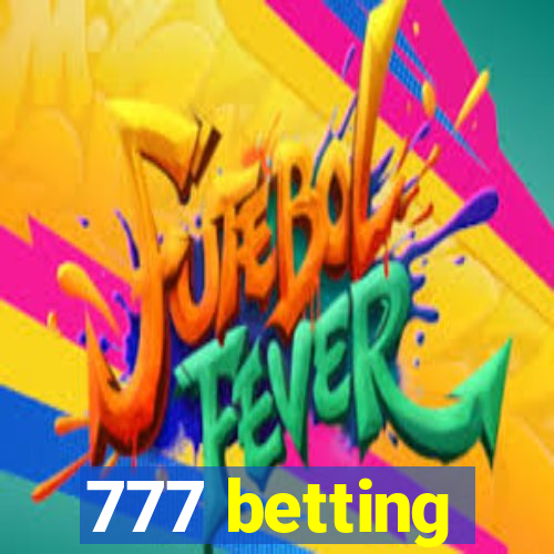 777 betting