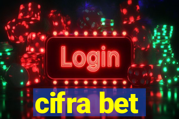 cifra bet