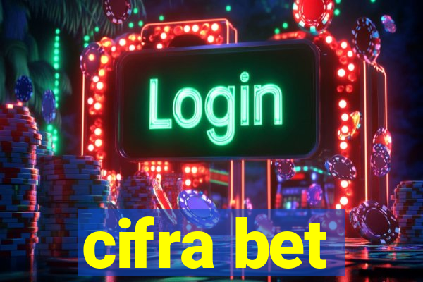 cifra bet