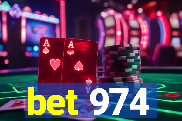 bet 974