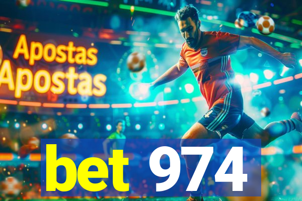 bet 974