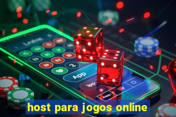 host para jogos online