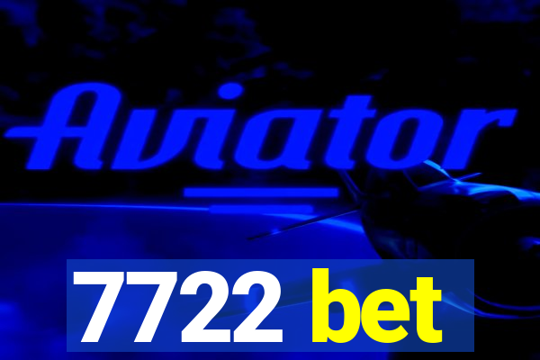 7722 bet