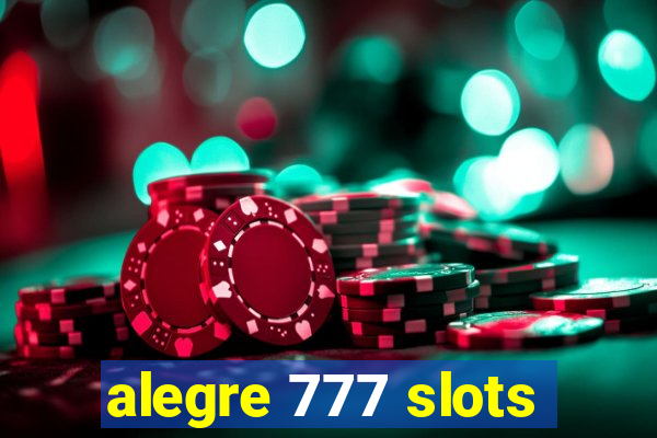 alegre 777 slots