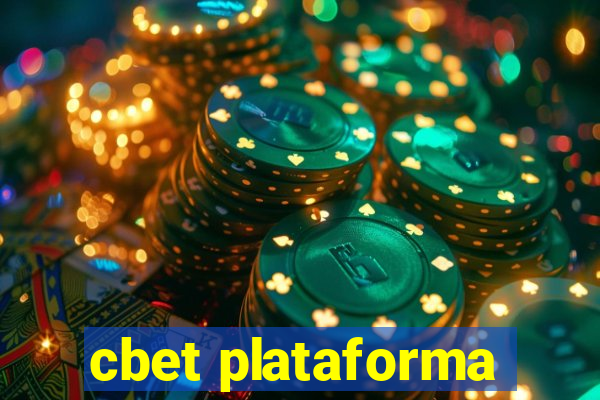 cbet plataforma