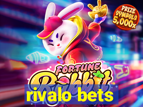 rivalo bets