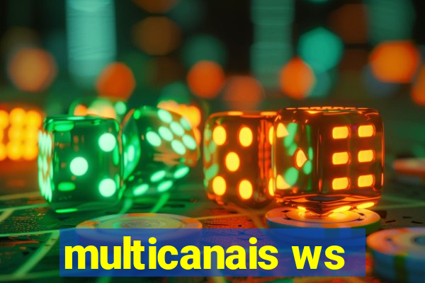 multicanais ws