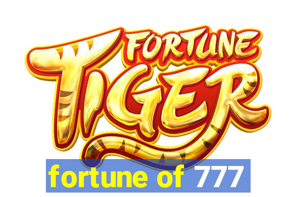 fortune of 777