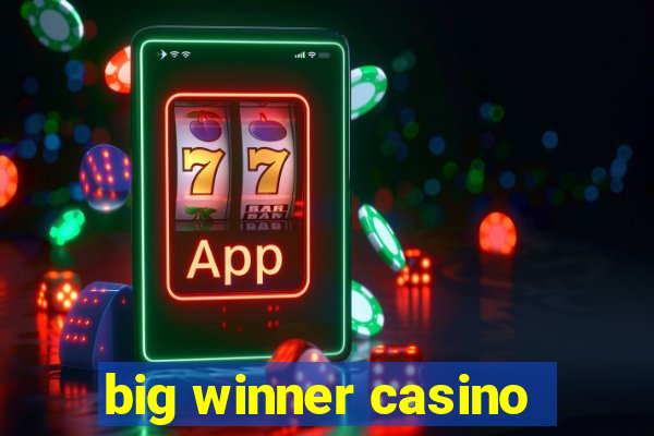 big winner casino