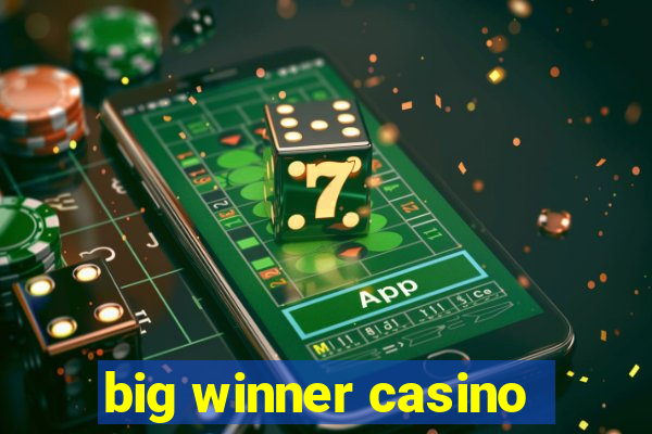 big winner casino