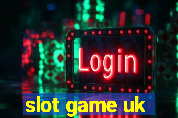 slot game uk