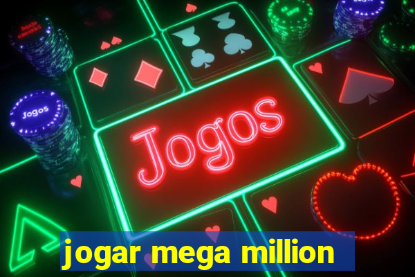 jogar mega million