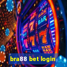 bra88 bet login