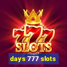 days 777 slots