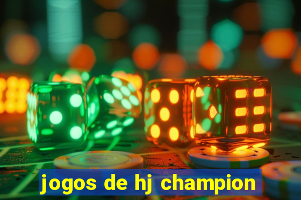 jogos de hj champion