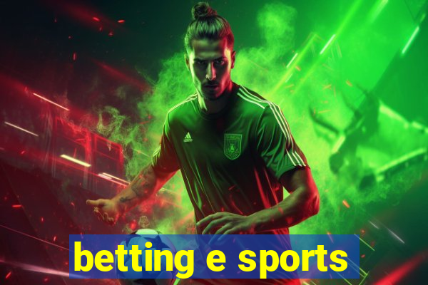 betting e sports