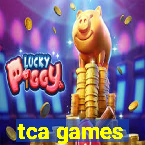 tca games