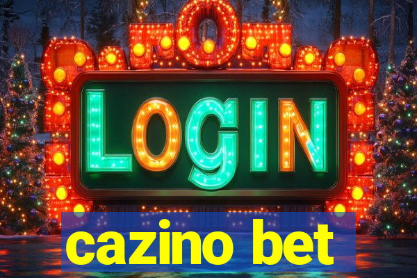 cazino bet