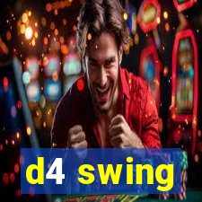 d4 swing