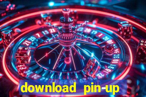 download pin-up casino apk