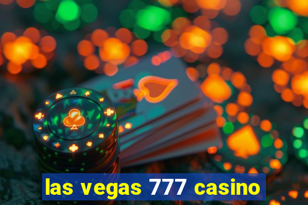 las vegas 777 casino