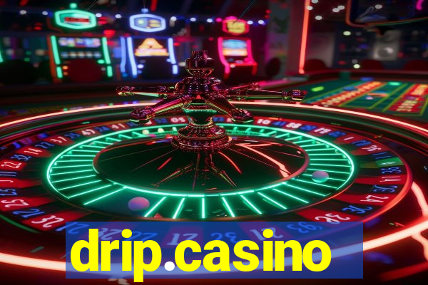 drip.casino