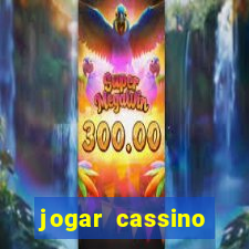 jogar cassino online gratis