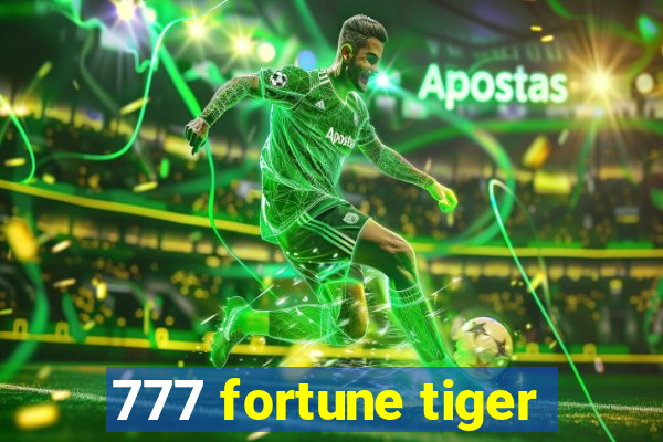 777 fortune tiger