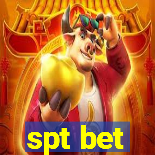 spt bet