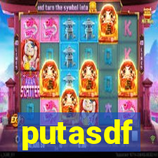 putasdf