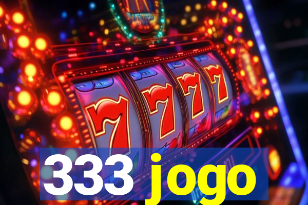 333 jogo