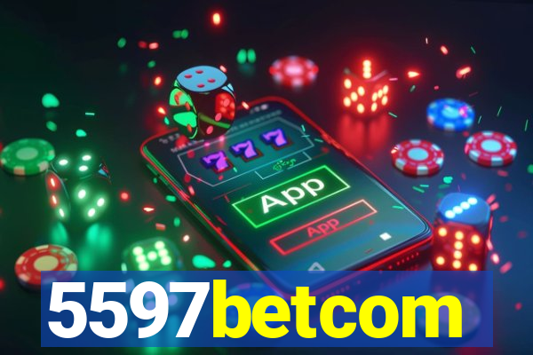 5597betcom