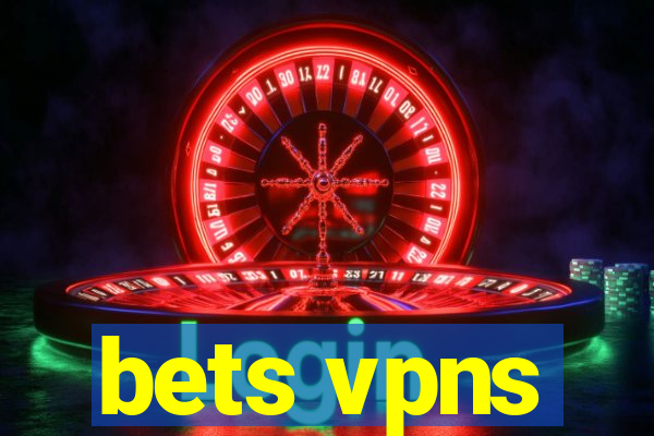 bets vpns