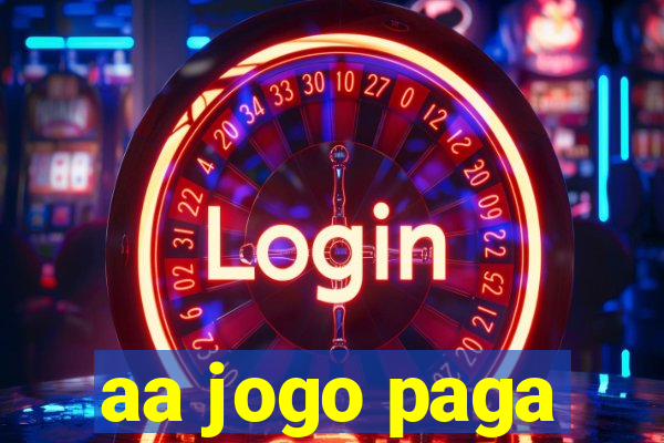 aa jogo paga