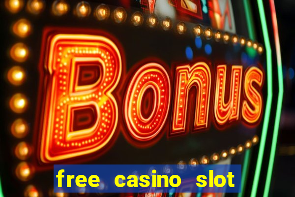 free casino slot machine game