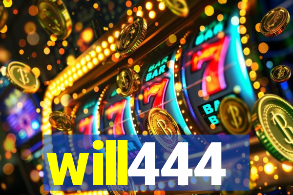 will444