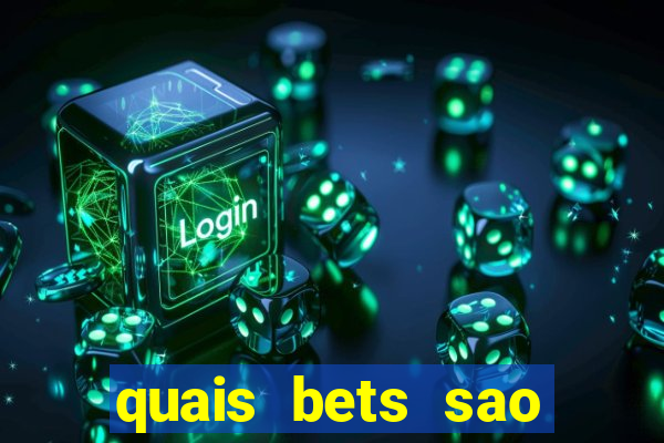 quais bets sao legalizadas no brasil