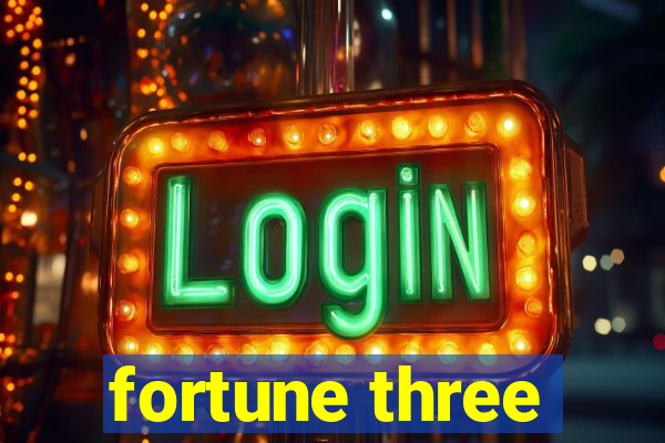 fortune three