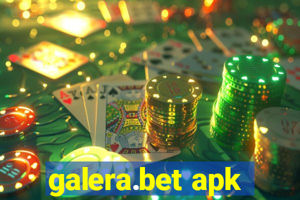 galera.bet apk